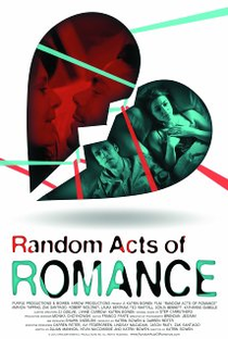Random Acts of Romance - Poster / Capa / Cartaz - Oficial 1