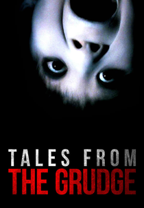 Tales from the Grudge (Tales from the Grudge)