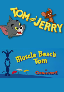 Tom, o Atleta (Muscle Beach Tom)