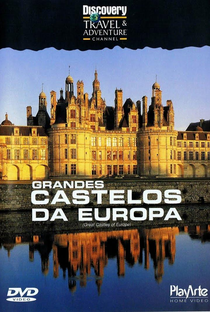 Grandes castelos da Europa - Poster / Capa / Cartaz - Oficial 1