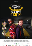 Algo de Errado Não Está Certo (Algo de Errado Não Está Certo)