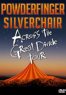 Powderfinger & Silverchair: Across the Great Divide Tour (Powderfinger & Silverchair: Across the Great Divide Tour)