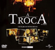 A Troca