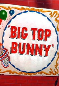 Big Top Bunny (Big Top Bunny)