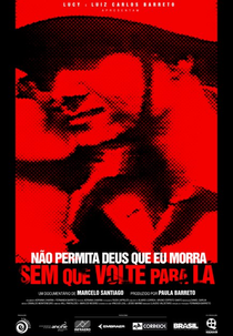 Não Permita Deus Que Eu Morra Sem Que Eu Volte para Lá (Não Permita Deus Que Eu Morra Sem Que Eu Volte para Lá)