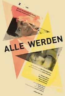 Alle Werden - Poster / Capa / Cartaz - Oficial 1