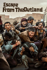 Escape from the Outland (Yong Wu zhi Di)