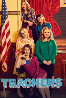 Teachers (3ª Temporada) - Poster / Capa / Cartaz - Oficial 1