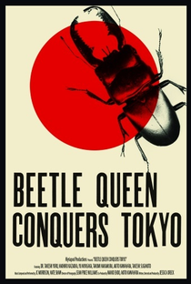 Beetle Queen Conquers Tokyo - Poster / Capa / Cartaz - Oficial 1