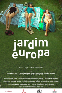 Jardim Europa - Poster / Capa / Cartaz - Oficial 1