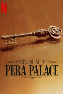 Meia-Noite no Hotel Pera Palace (1ª Temporada) - Poster / Capa / Cartaz - Oficial 3