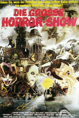 The Horror Show (The Horror Show: 60 Magical Years of Monsters, Madmen and Other Creatures of the Night)