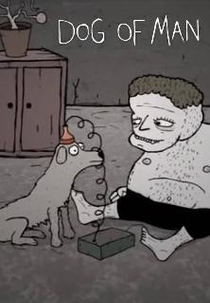 Dog of Man (Dog of Man)