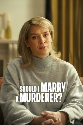 Poster de Franquia Should I Marry a Murderer? (2026)