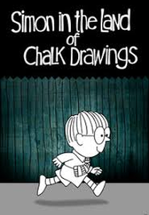 Simon and the Detective by Simon in the Land of Chalk Drawings (Simon and the Detective by Simon in the Land of Chalk Drawings)