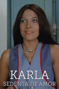 Karla - Sedenta de Amor - Poster / Capa / Cartaz - Oficial 2