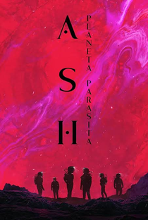 Ash: Planeta Parasita - Poster / Capa / Cartaz - Oficial 6