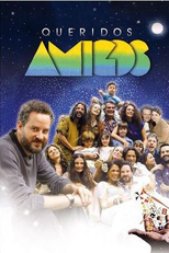 Queridos Amigos (Queridos Amigos)