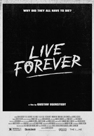 Live Forever (Live Forever)
