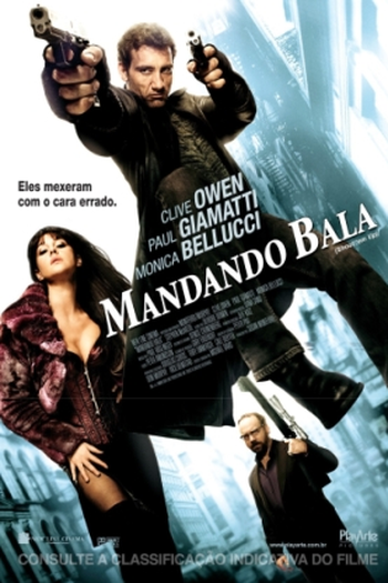  de Filme Mandando Bala (2007)