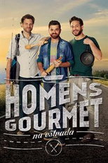 Homens Gourmet na Estrada (Homens Gourmet na Estrada)