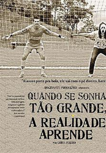 Quando se sonha tão grande a realidade aprende (Quando se sonha tão grande a realidade aprende)