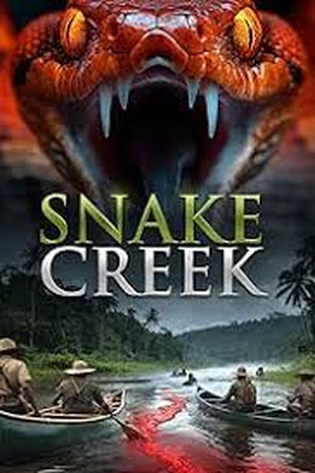 Poster de Filme Snake Creek (2025)
