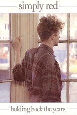 Simply Red: Holding Back the Years (Simply Red: Holding Back the Years)