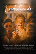 Predestinado: Arigó e o Espírito do Dr. Fritz (Predestinado)