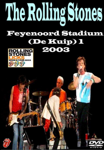 Rolling Stones - Rotterdam 2003 (Rolling Stones - Rotterdam 2003)