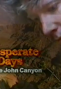 Dias de Desespero no Blue John Canyon (Desperate Days in Blue John Canyon)