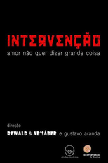 Intervenção: amor não quer dizer grande coisa (Intervenção: amor não quer dizer grande coisa)