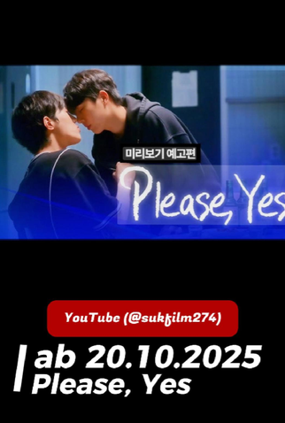 Poster 1 de Série Please, Yes (2025)