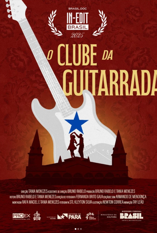 Poster 1 de Filme O Clube Da Guitarrada (2025)