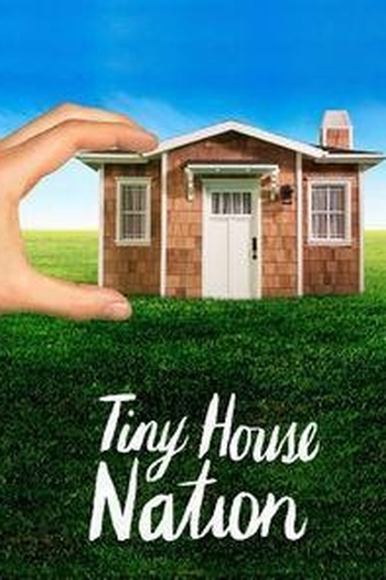 Poster de Série Movimento Tiny House (1ª Temporada) (2014)