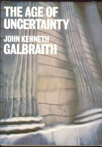 A Era Da Incerteza (The Age of Uncertainty)