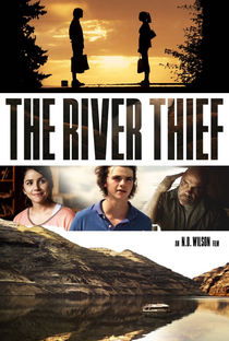 The River Thief - Poster / Capa / Cartaz - Oficial 1