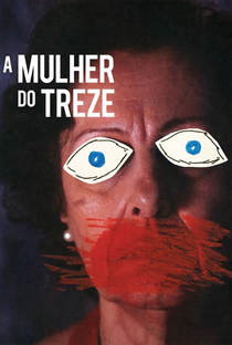 A Mulher do Treze - Poster / Capa / Cartaz - Oficial 1