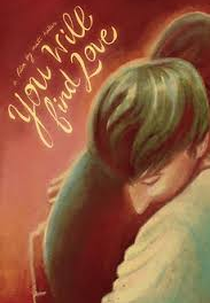 You will find love (You will find love)