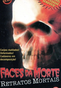 Faces da Morte - Retratos Mortais (Death Scenes)