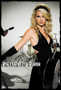Taylor Swift: Picture to Burn - Poster / Capa / Cartaz - Oficial 1