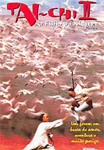 Tai-Chi 2 - O Filho do Mestre (Tai ji quan)