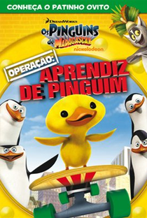 Os Pinguins De Madagascar - Operação: Aprendiz De Pinguim - Poster / Capa / Cartaz - Oficial 1
