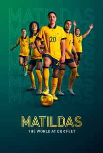 Matildas: A Caminho do Mundial - Poster / Capa / Cartaz - Oficial 1