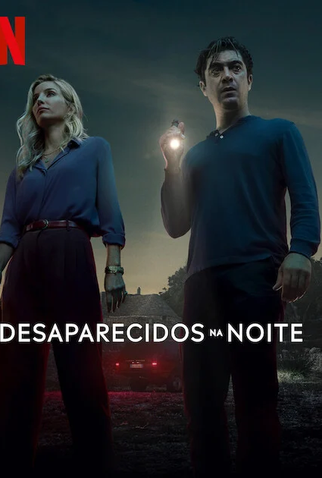 Poster 1 de Filme Desaparecidos na Noite (2024)