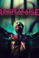 Unspeakable: Beyond the Wall of Sleep (Unspeakable: Beyond the Wall of Sleep)