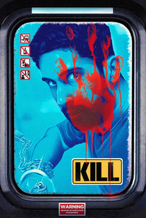 Kill: O Massacre no Trem - Poster / Capa / Cartaz - Oficial 5