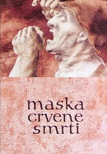 Mask of the Red Death (Maska Crvene Smrti)