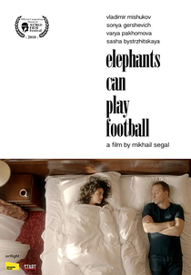 Elephants Can Play Football (Slony Mogut Igrat v Futbol)