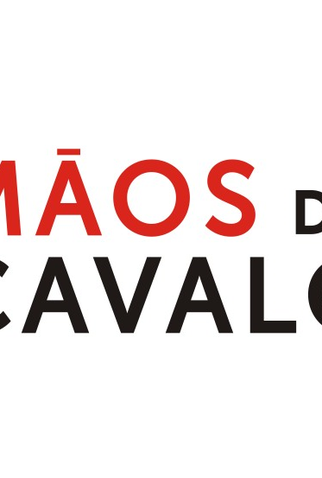 Poster 1 de Filme Mãos de Cavalo (2016)